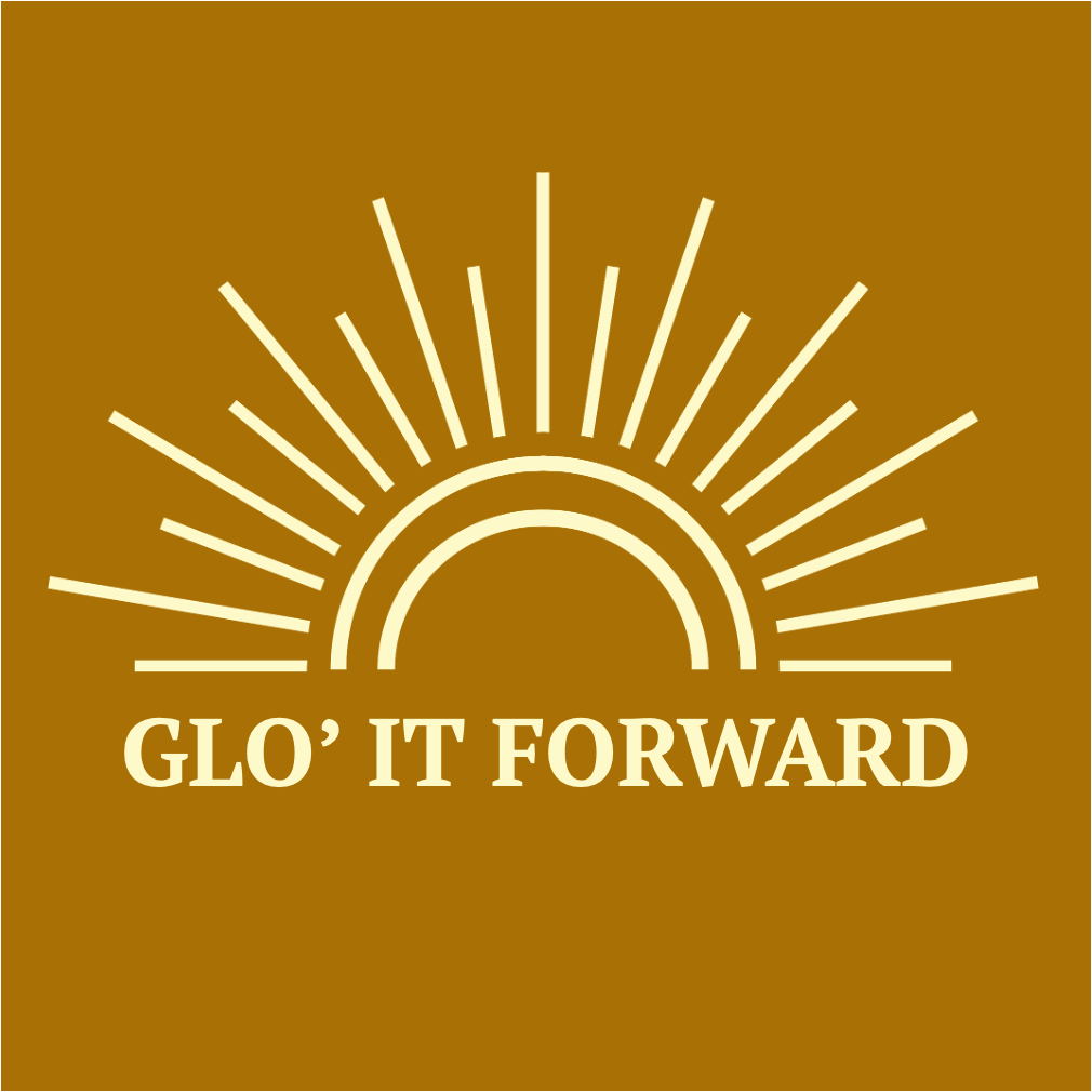 Design with a stylized sun and the text "GLO' IT FORWARD" on a brown background.