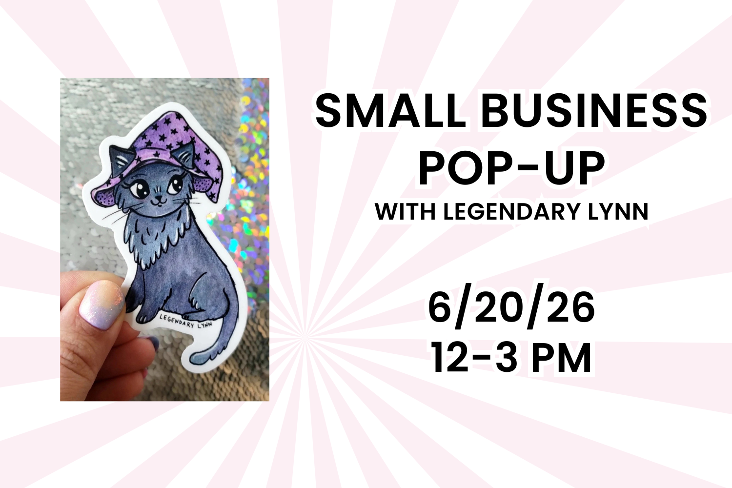 Small Business Pop-Up with Legendary Lynn