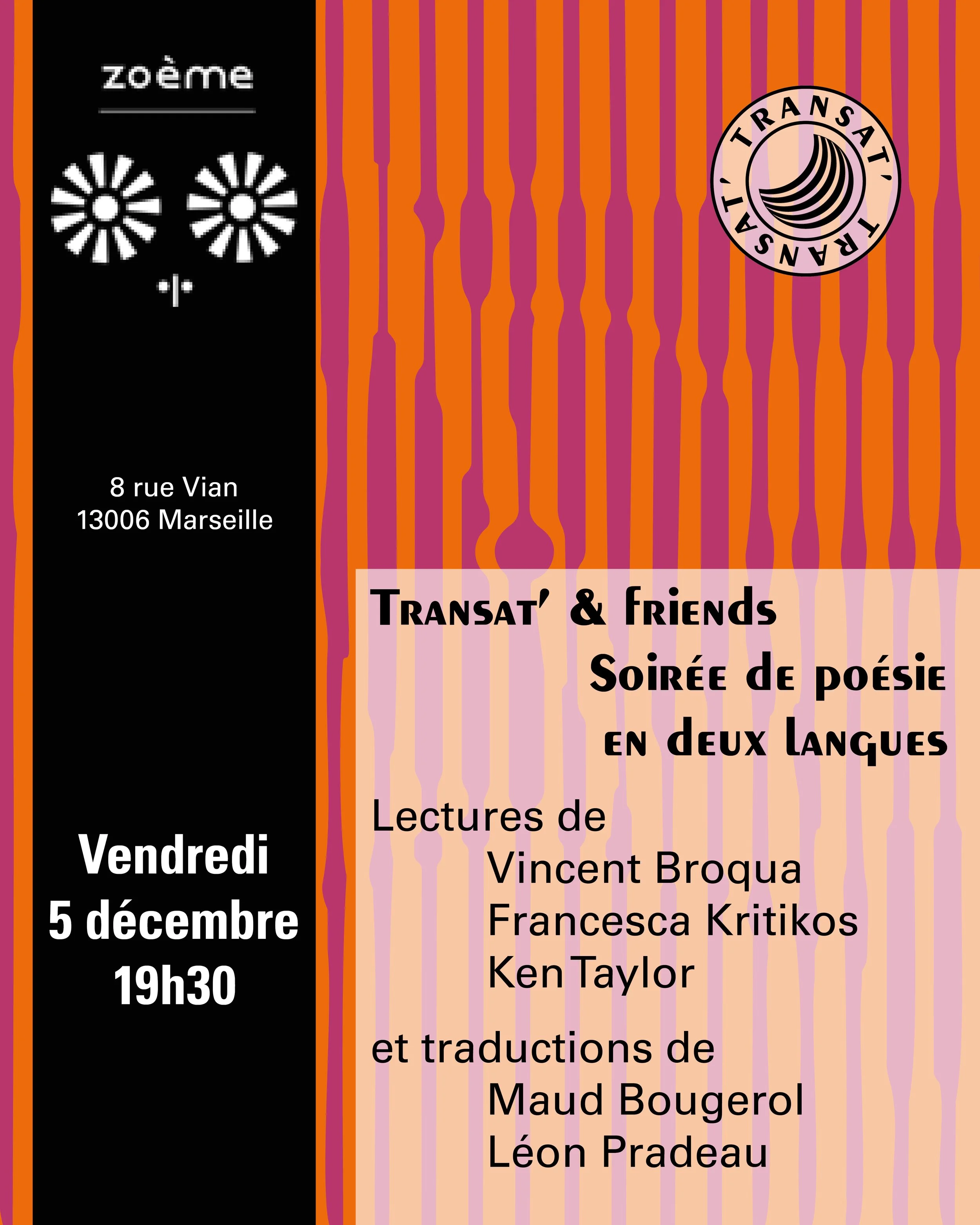 Transat' & Friends - Zoème, Marseille 