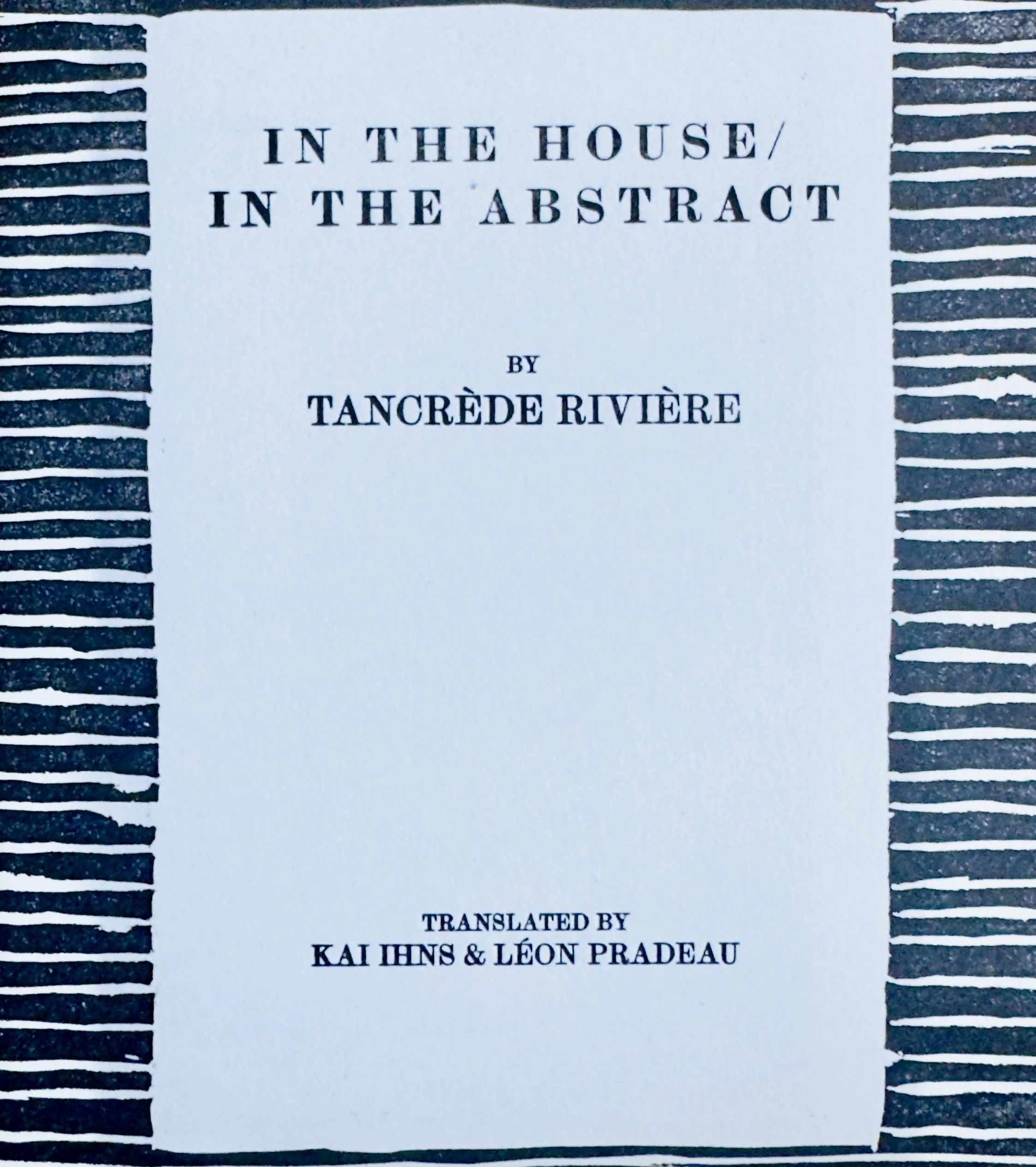 In the House/In the Abstract