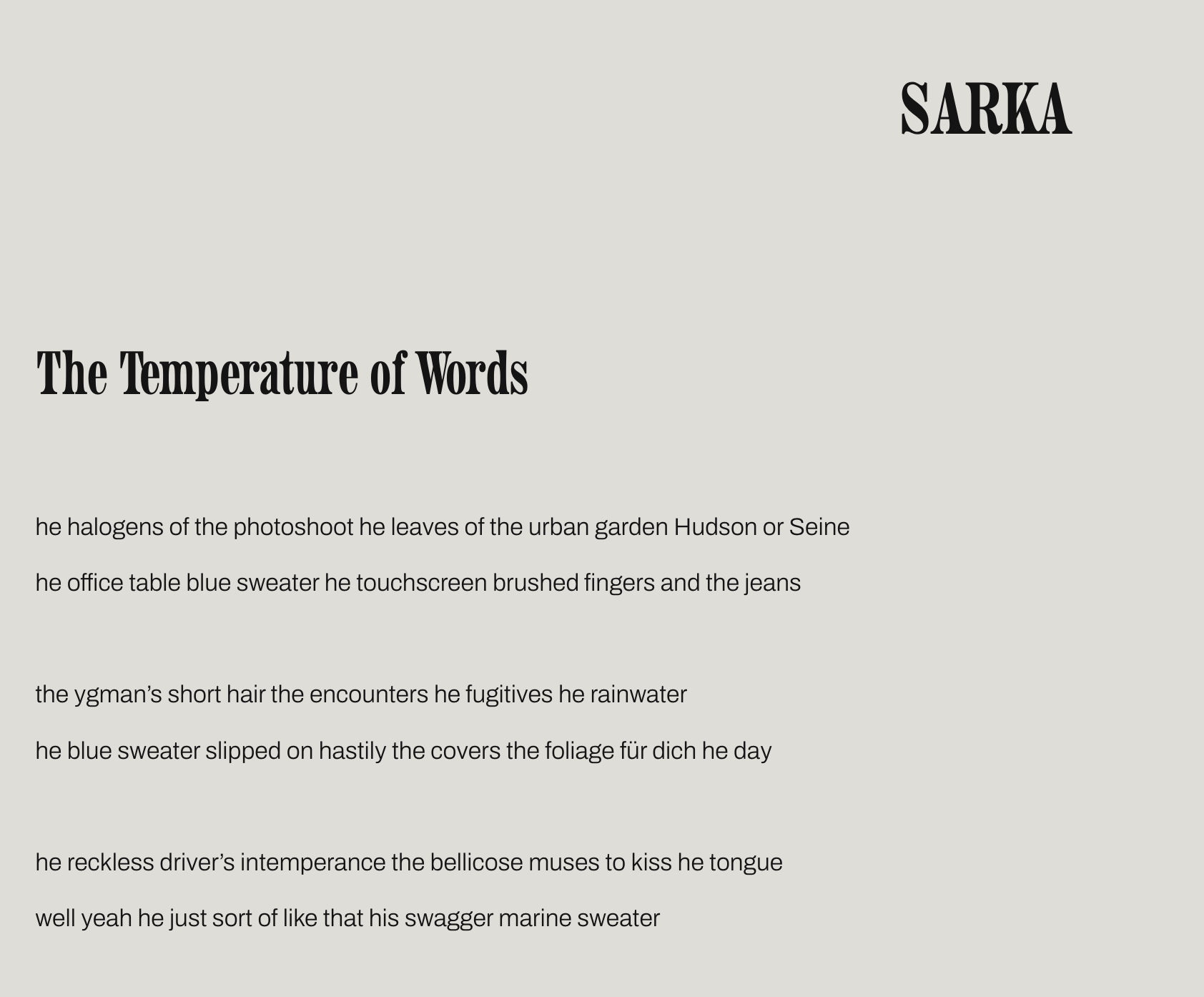 Vincent Broqua, "The Temperature of Words," Sarka (4).
