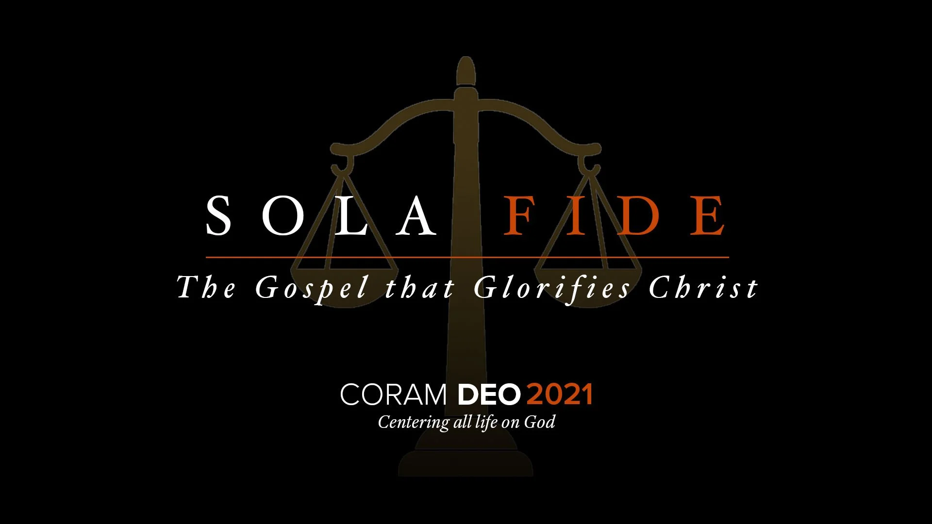 2021 Coram Deo Conference