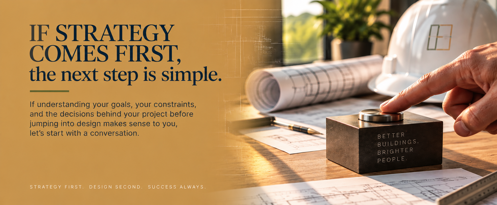 “ESP Architects Strategy First graphic illustrating the next step from understanding project goals and decisions to starting a conversation.”