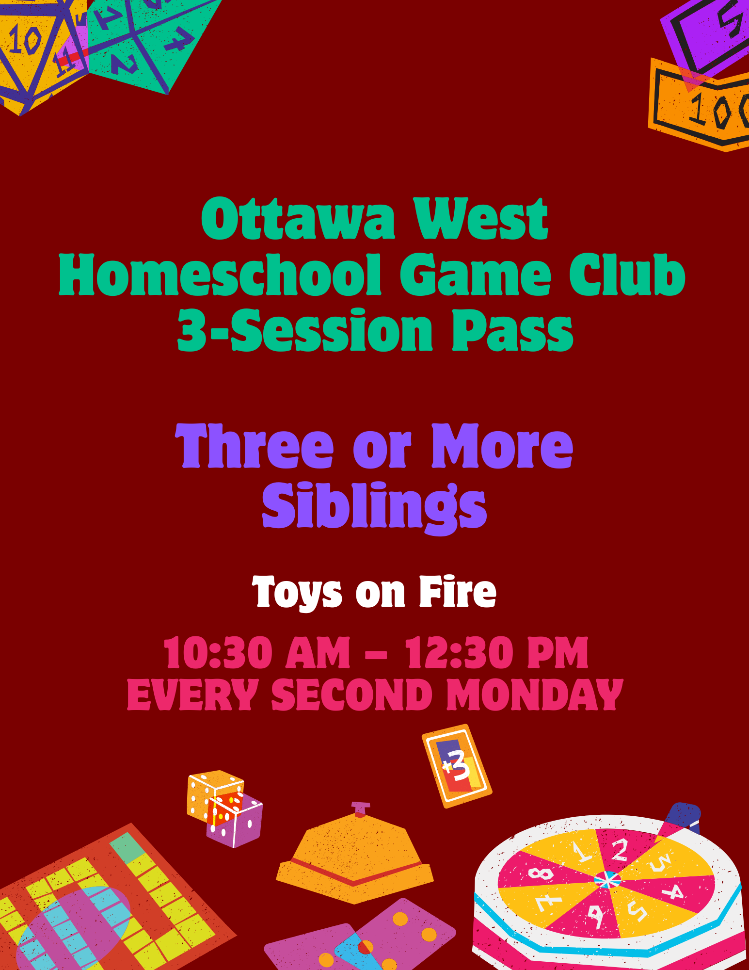 Ottawa West Homeschool Game Club | 3-Session Pass (Three or more Siblings)