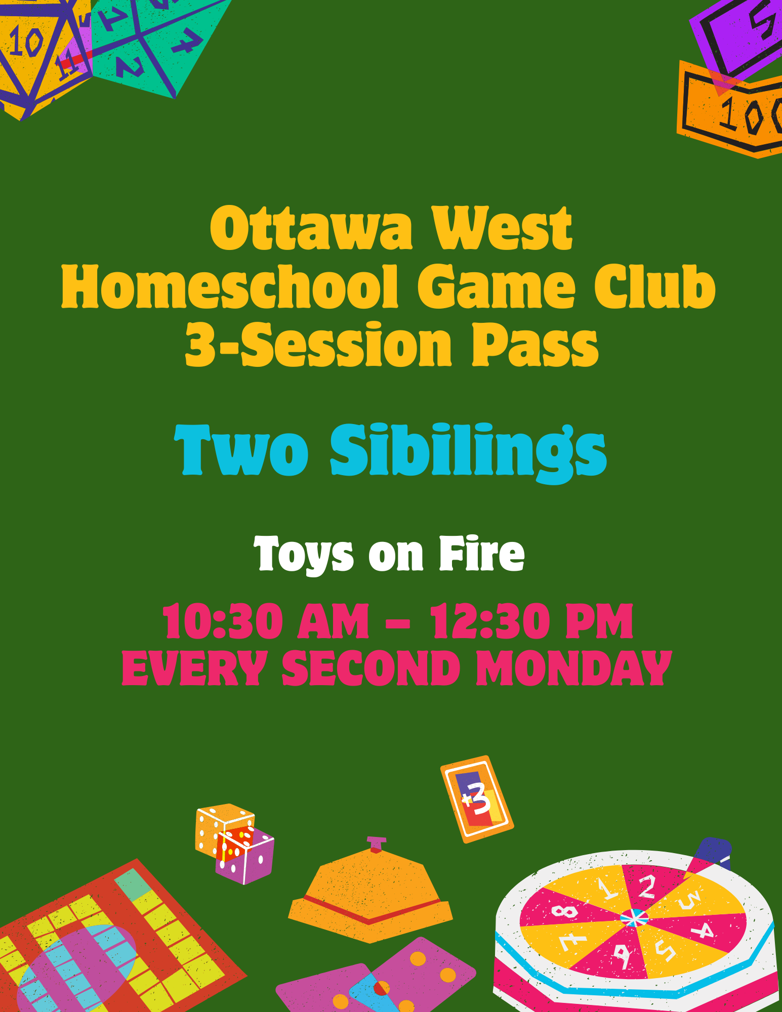 Ottawa West Homeschool Game Club | 3-Session Pass (Two Siblings)