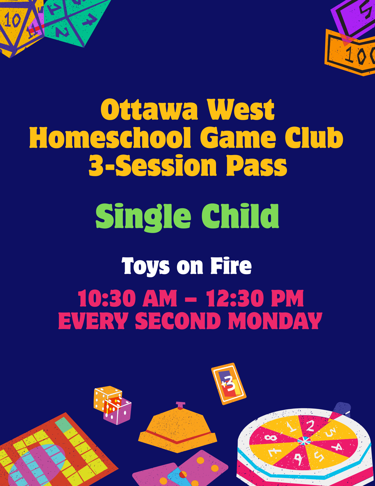 Ottawa West Homeschool Game Club | 3-Session Pass (Single Child)