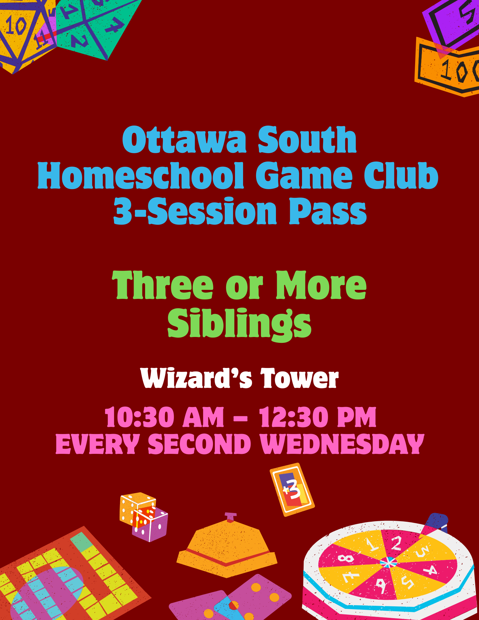 Ottawa South Homeschool Game Club | 3-Session Pass (Three or more Siblings)