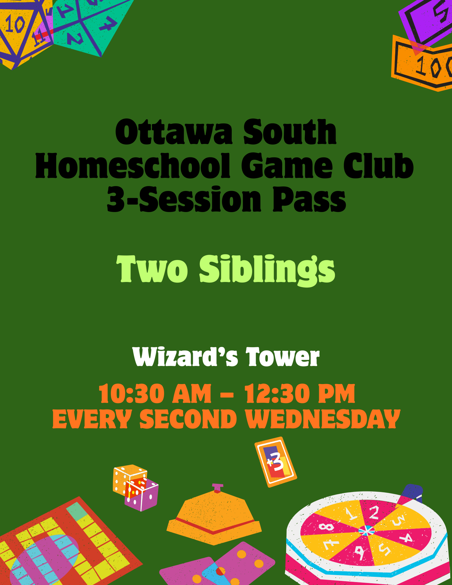 Ottawa South Homeschool Game Club | 3-Session Pass (Two Siblings)
