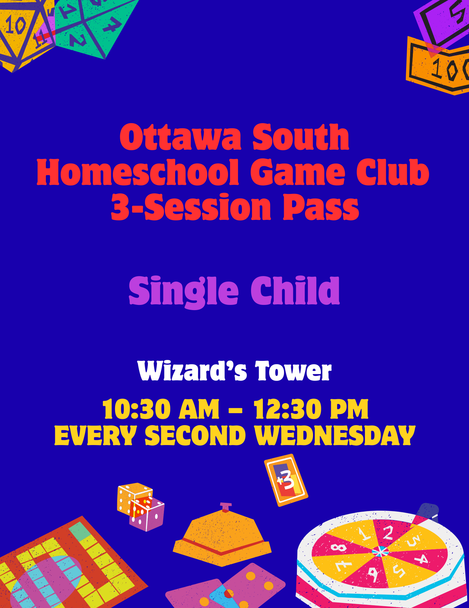 Ottawa South Homeschool Game Club | 3-Session Pass (Single Child)
