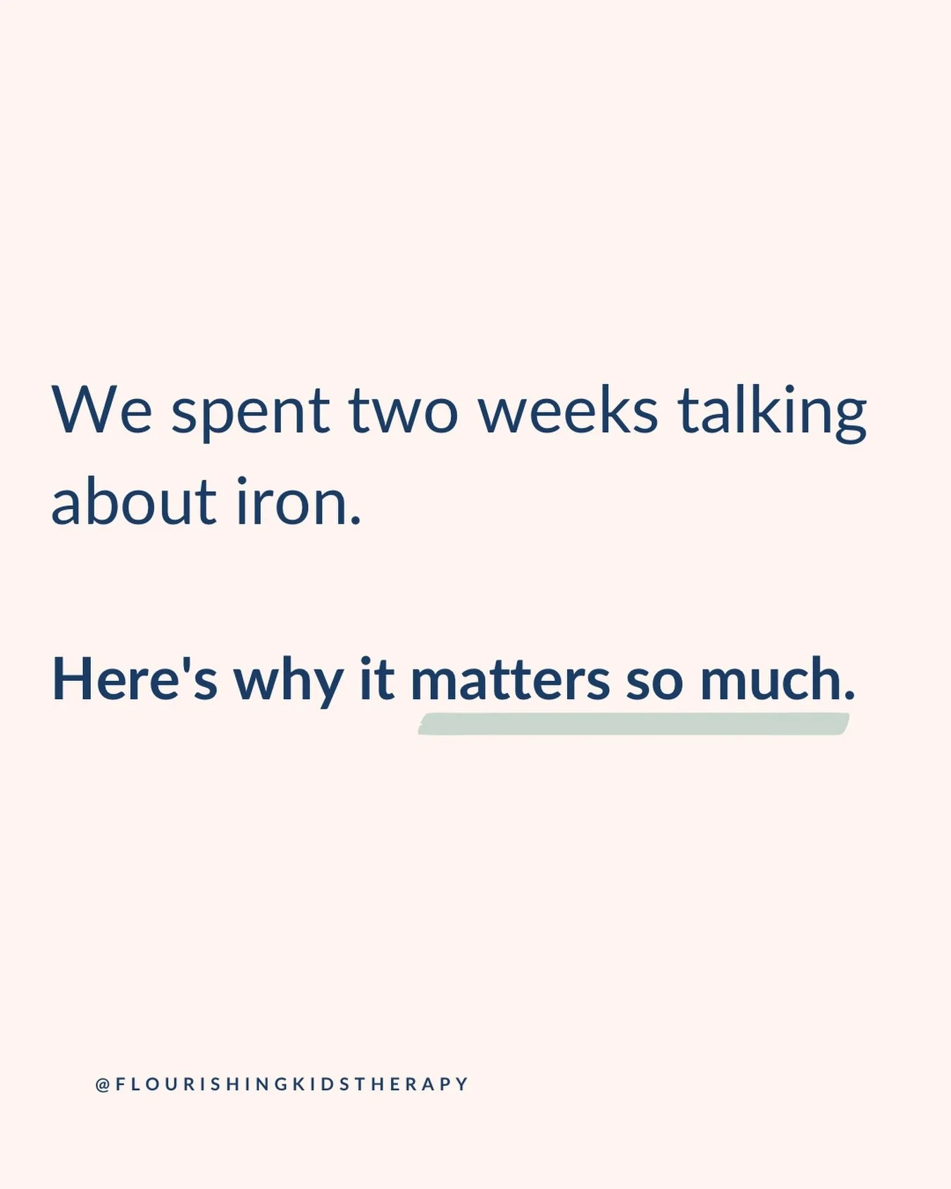 Iron affects energy, appetite, sleep, texture progression, and growth.

It&rsquo;s one of the most common deficiencies we see, and one of the most overlooked.

If any of this series made you think of your child, an evaluation is a great place to star