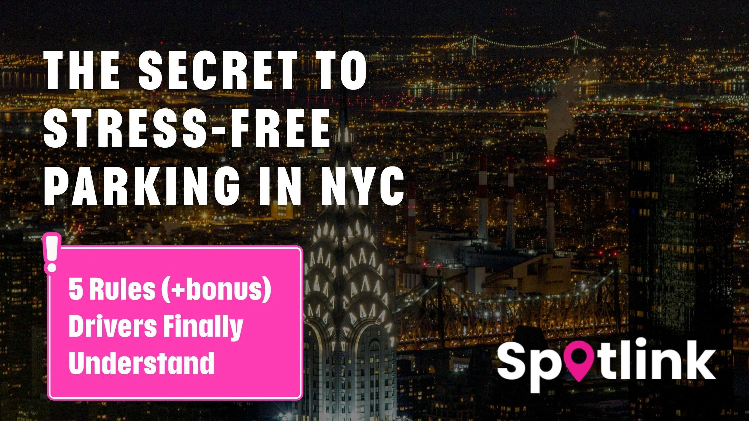 The Secret to Stress-Free Parking in NYC: 5 Rules Drivers Finally Understand