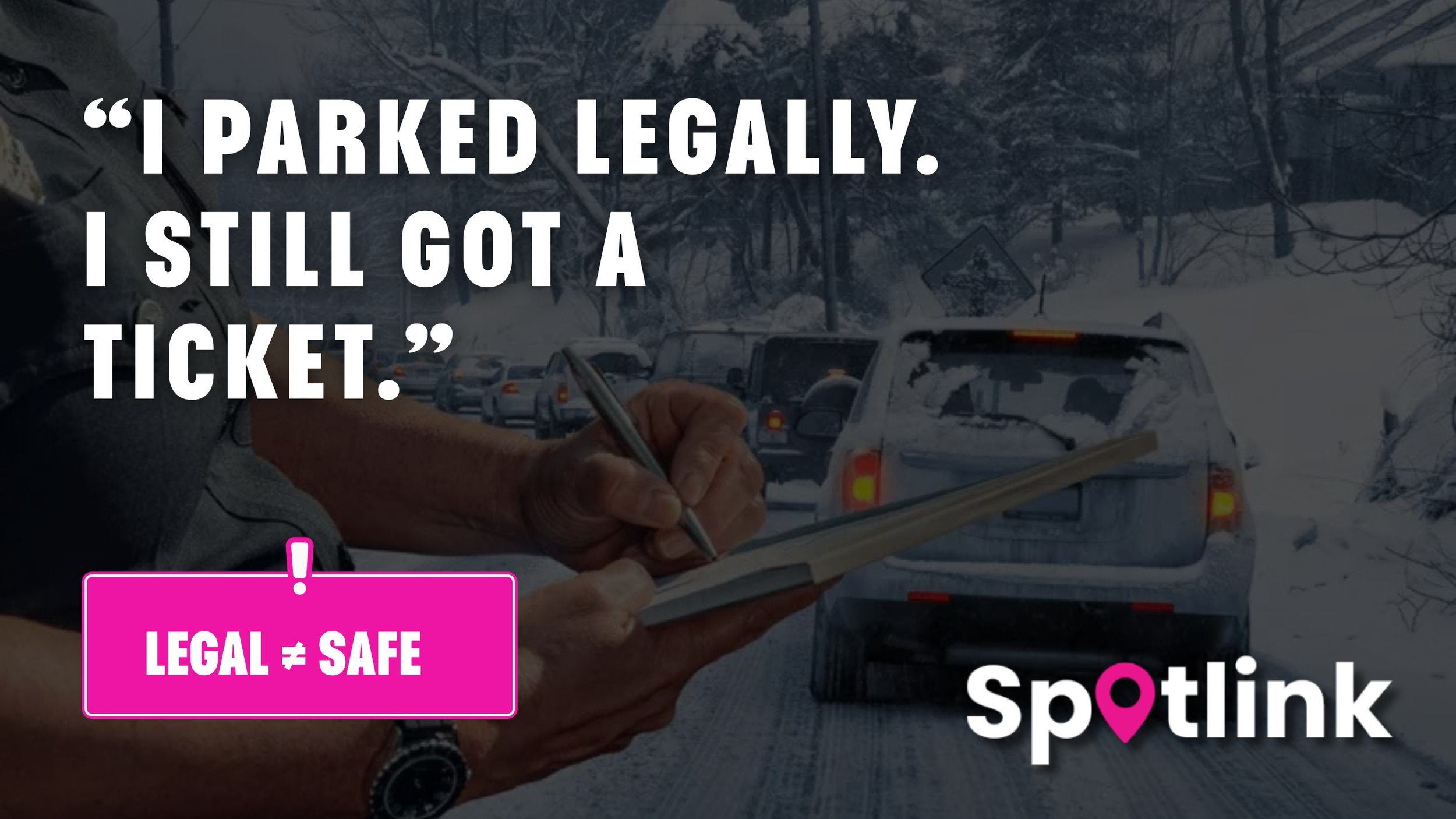 “I Parked Legally. I Still Got a Ticket.”