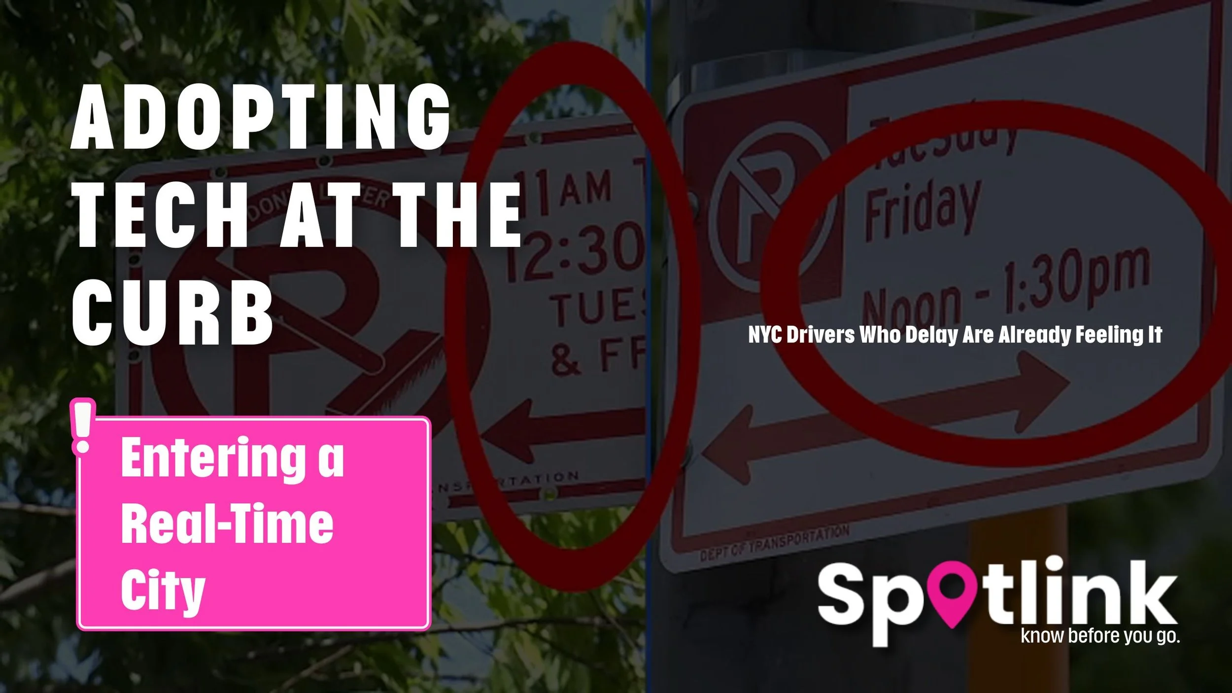 Adopting Tech at the Curb: NYC Parking Is Changing Faster Than Drivers Think