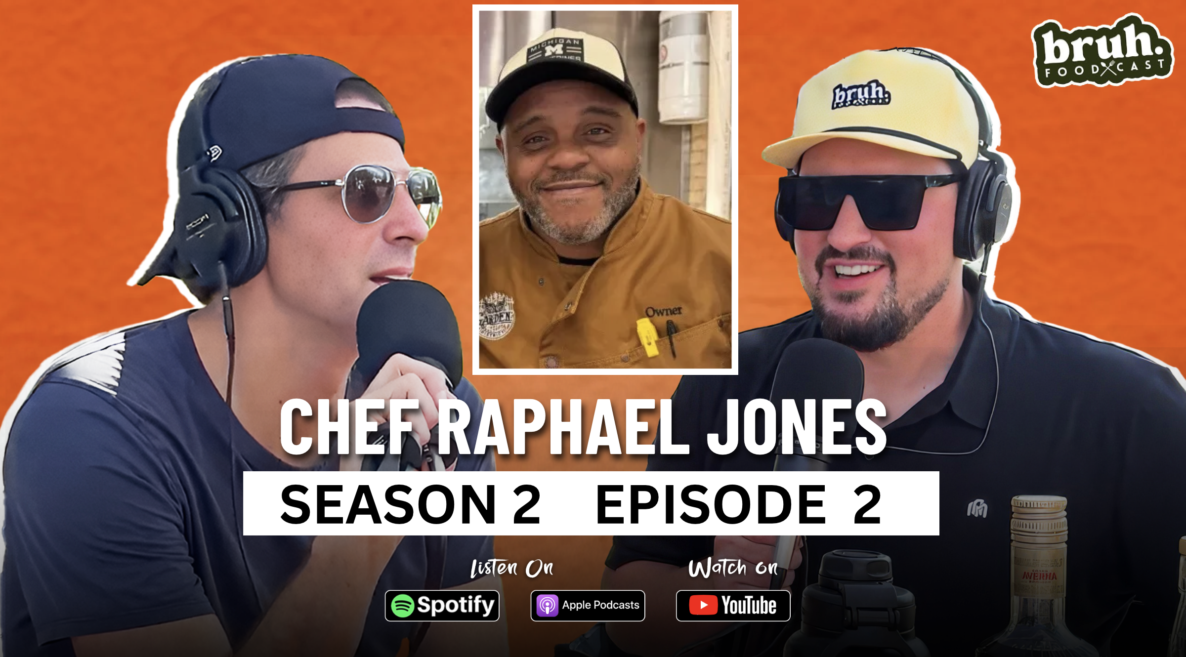 BRUH S2, E2 (PART 2): Raphael Jones (Garden District, Grand Rapids)