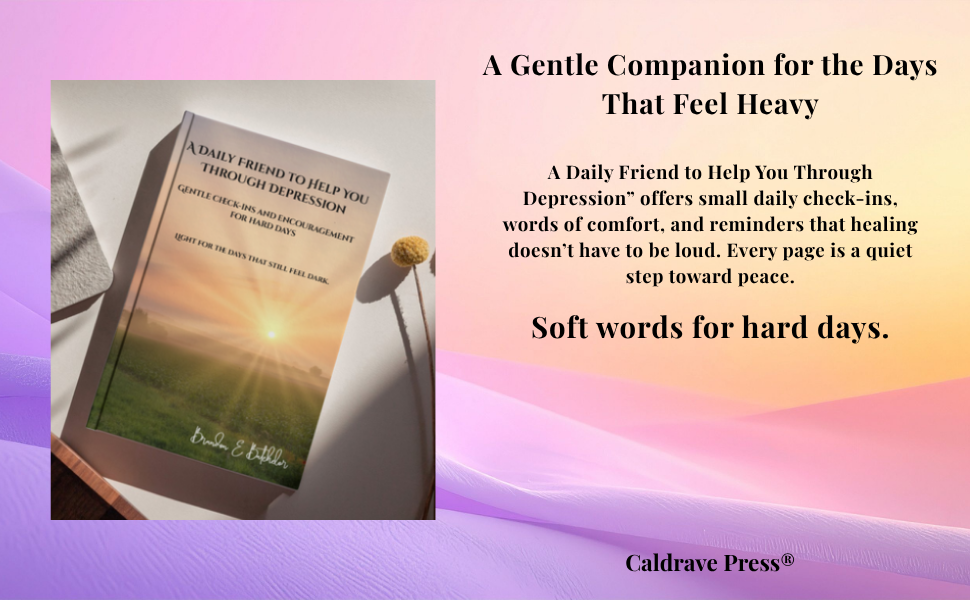 Book titled 'A Daily Friend to Help You Through Depression' with sunrise on the cover, resting on a white surface next to a small yellow flower, with soft pastel pink and purple background and a paragraph describing a supportive guide for difficult days.