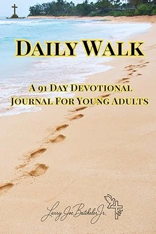 Book cover titled 'Daily Walk: A 91 Day Devotional Journal for Young Adults', showing footprints in the sand on a beach with the ocean and a distant lighthouse.