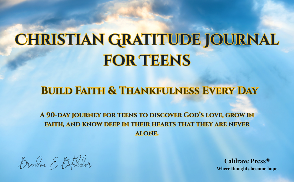 Cover of a Christian gratitude journal for teens with a sky and clouds background, rays of sunlight, and text promoting faith and thankfulness.