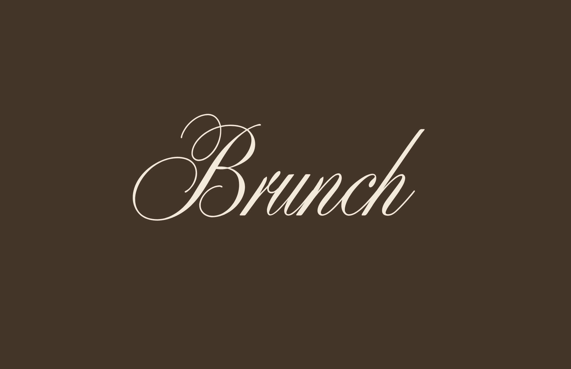 A dark gray background with the word 'Brunch' written in elegant white cursive font in the center, framed by a white border.