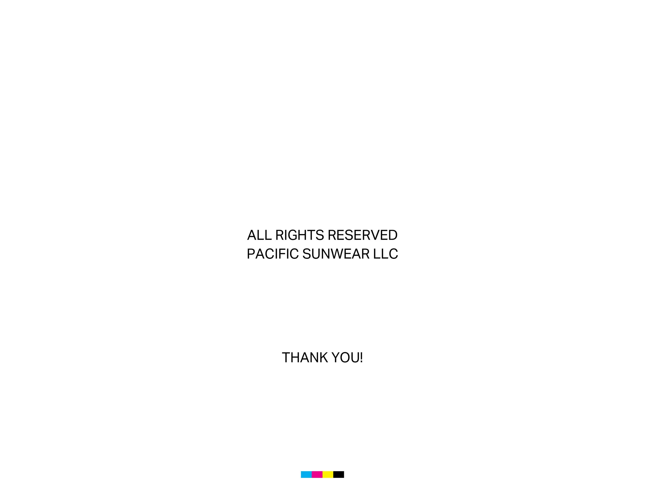 Back of a white T-shirt with black text that reads "All rights reserved Pacific Sunwear LLC. Thank you!" and a small colorful logo at the bottom.