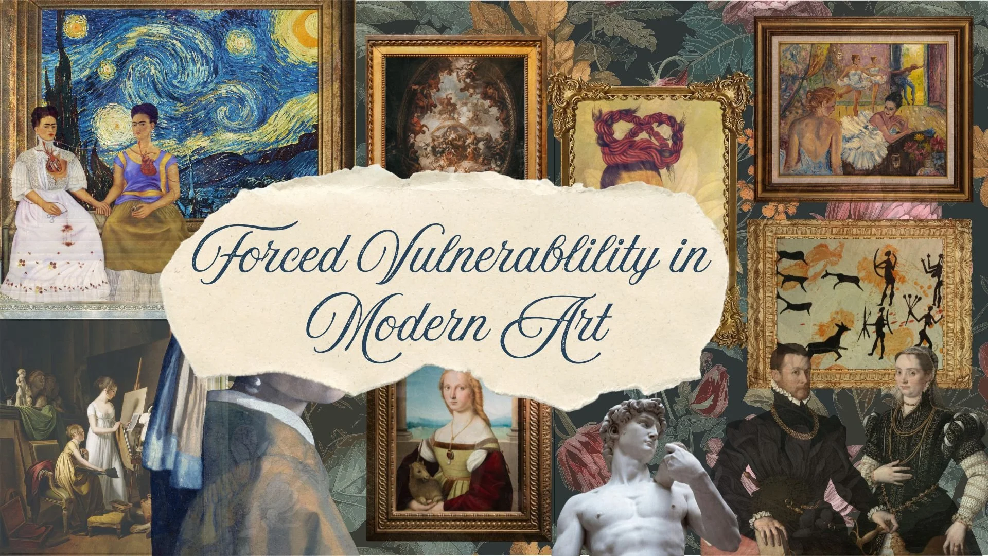 Forced Vulnerability in Modern Art