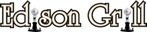 Lunch/Dinner | Discover & Dine Now — EDISON GRILL