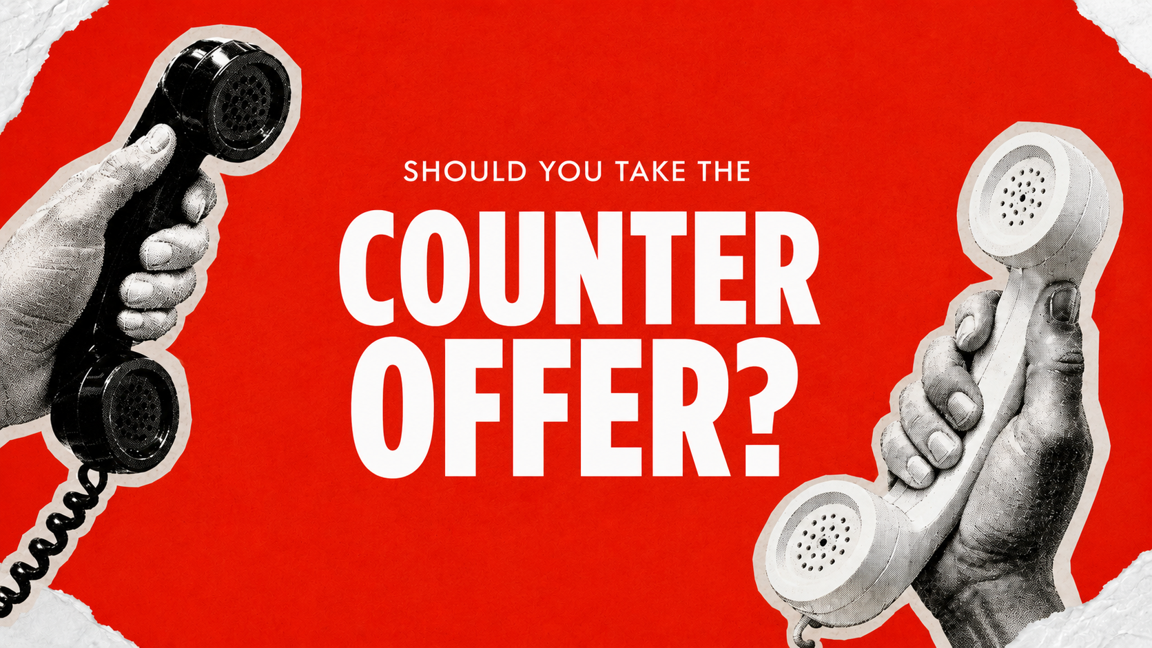 Should You Take the Counteroffer? What It Actually Costs You to Stay.