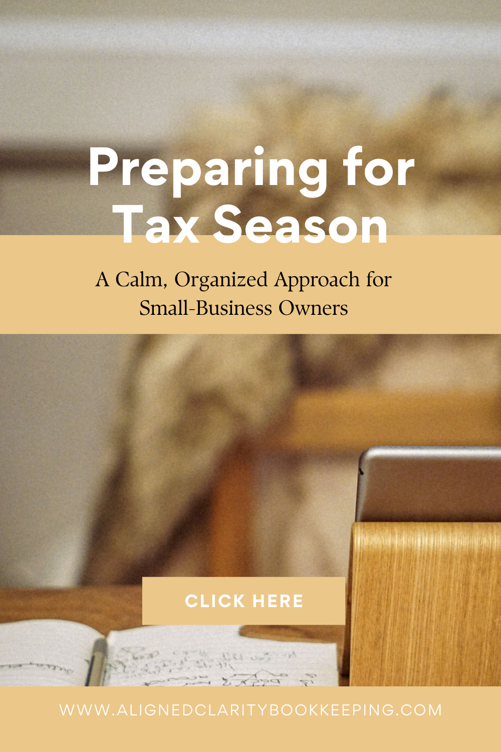 Preparing for Tax Season: A Calm, Organized Approach for Small-Business Owners