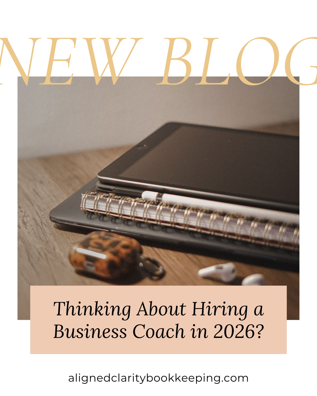 Thinking About Hiring a Business Coach in 2026?