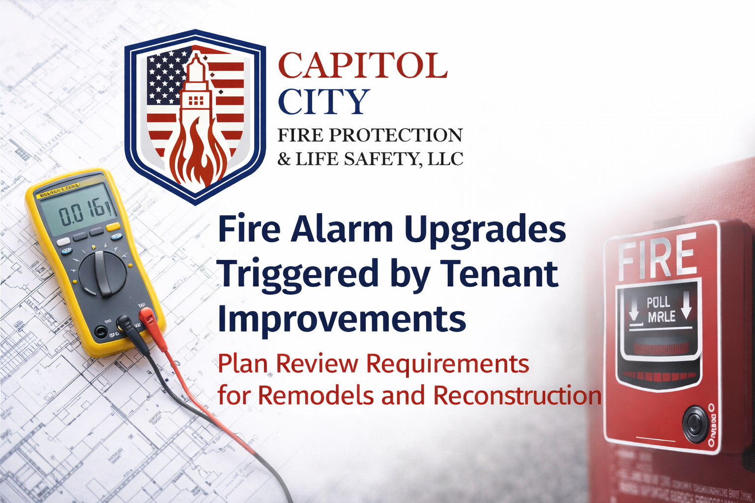&nbsp;Fire Alarm Upgrades Triggered by Tenant Improvements