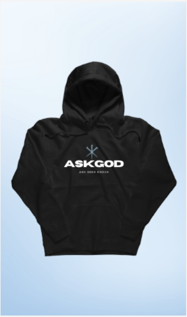 "Ask God" Hoodie