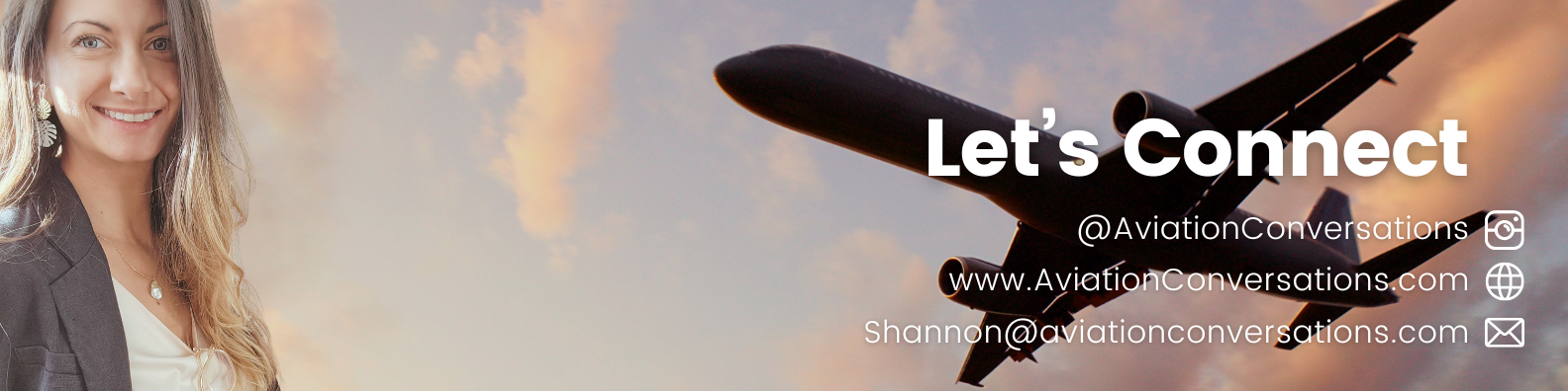 Shannon Torres, founder of Aviation Conversations, smiling beside text that reads “Let’s Connect” with her Instagram handle @aviationconversations, email address, and website link.