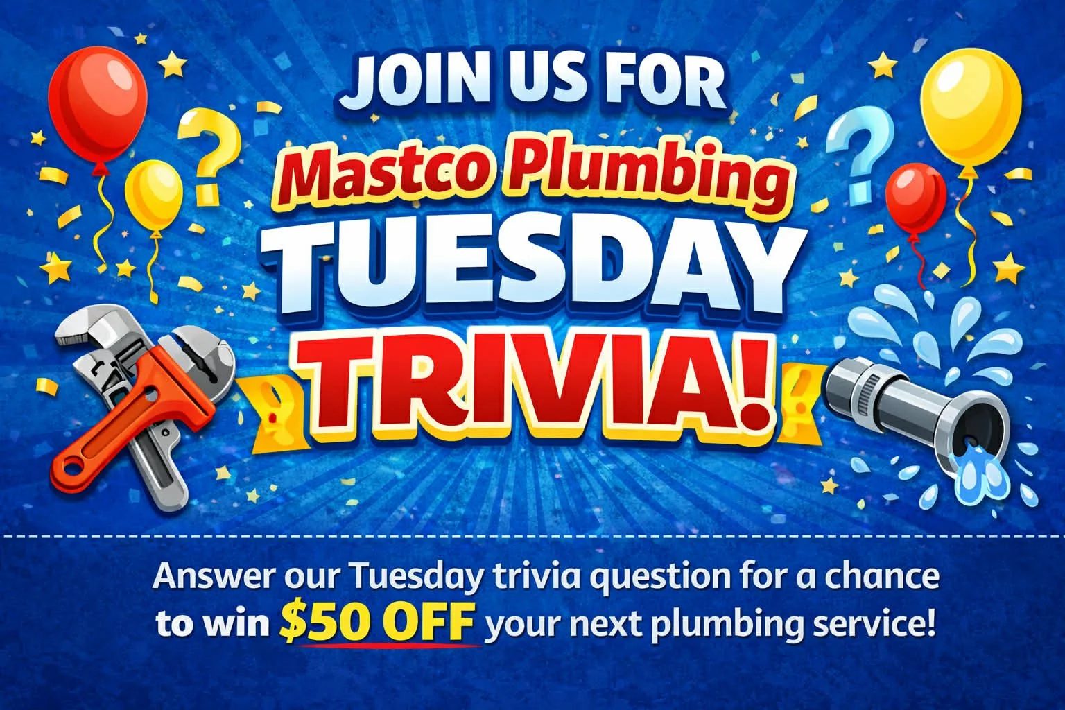 🗓️ Mastco Tuesday Trivia 🎉

Let&rsquo;s test your home plumbing knowledge 👇
💧 Question: Which household item causes the most common plumbing clogs?

A️ ⬜️Paper towels
B️ ⬜️&ldquo;Flushable&rdquo; wipes
C️ ⬜️Hair
D️ ⬜️Grease

👇 Comment your answe