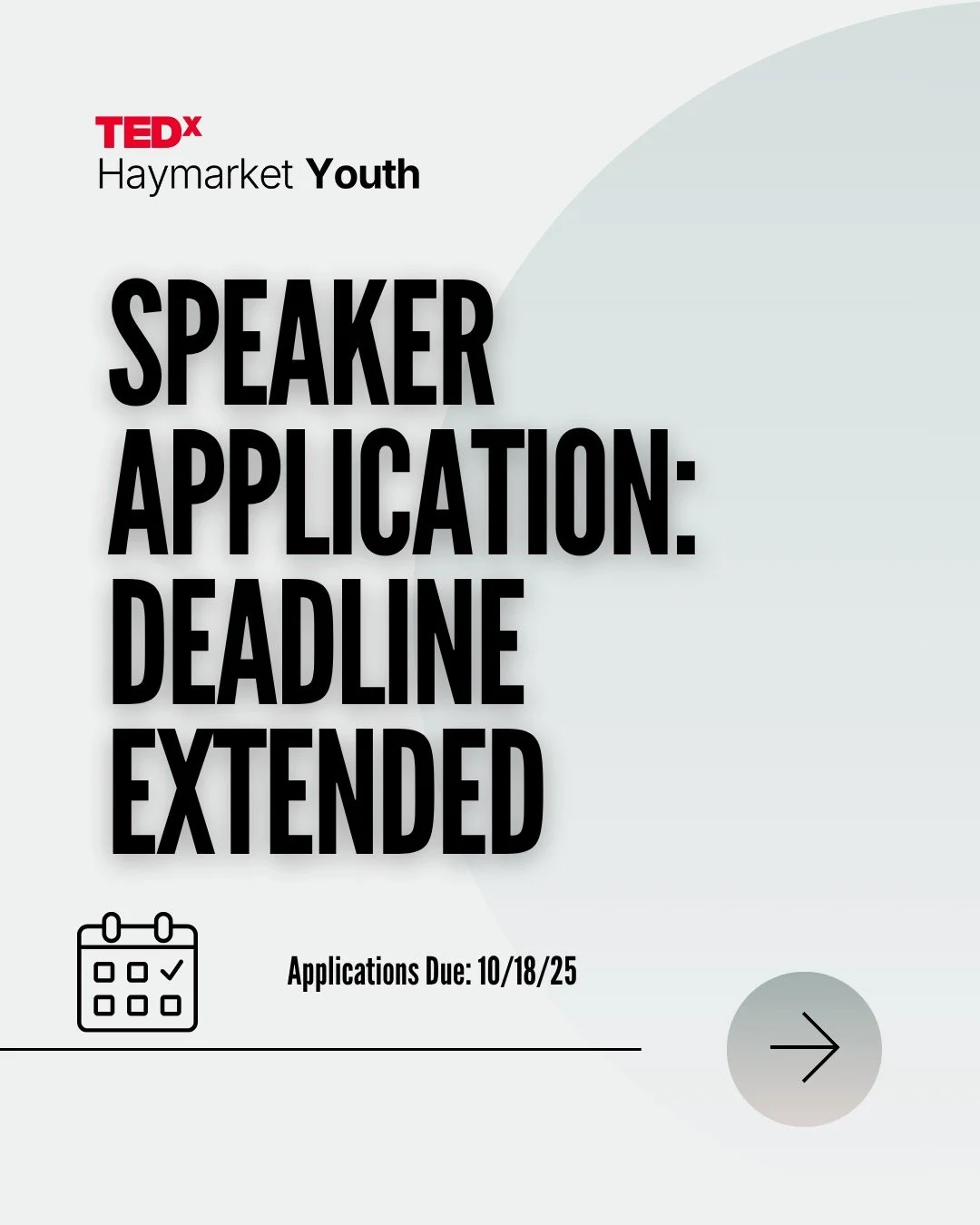 We&rsquo;ve extended the TEDxHaymarket Youth speaker deadline to Saturday, October 18. Updates on application status coming soon!