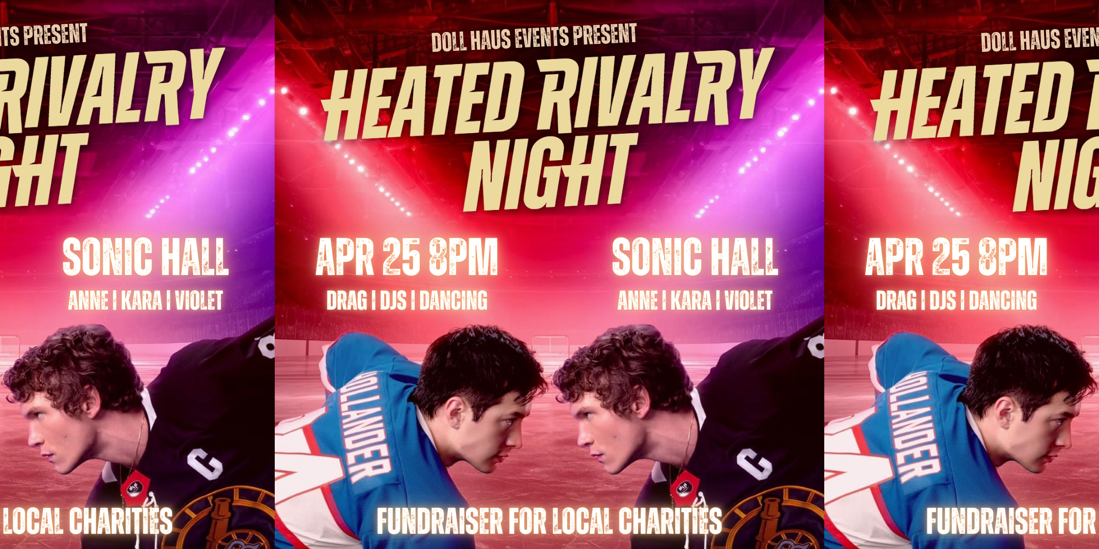 HEATED RIVALRY NIGHT!! DRAG, DJS, DANCING!! FUNDRAISER FOR LOCAL CHARITIES!