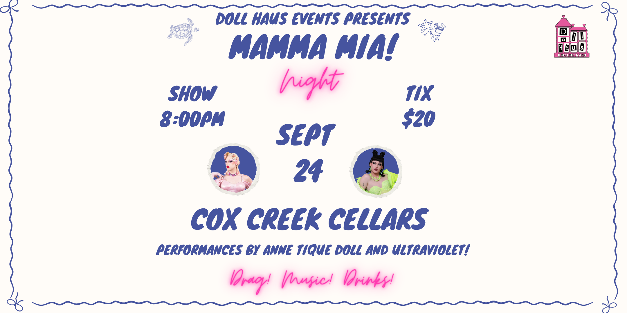 MAMMA MIA Drag Night at Cox Creek Cellars! Starring Anne, Violet, &amp; Guest!