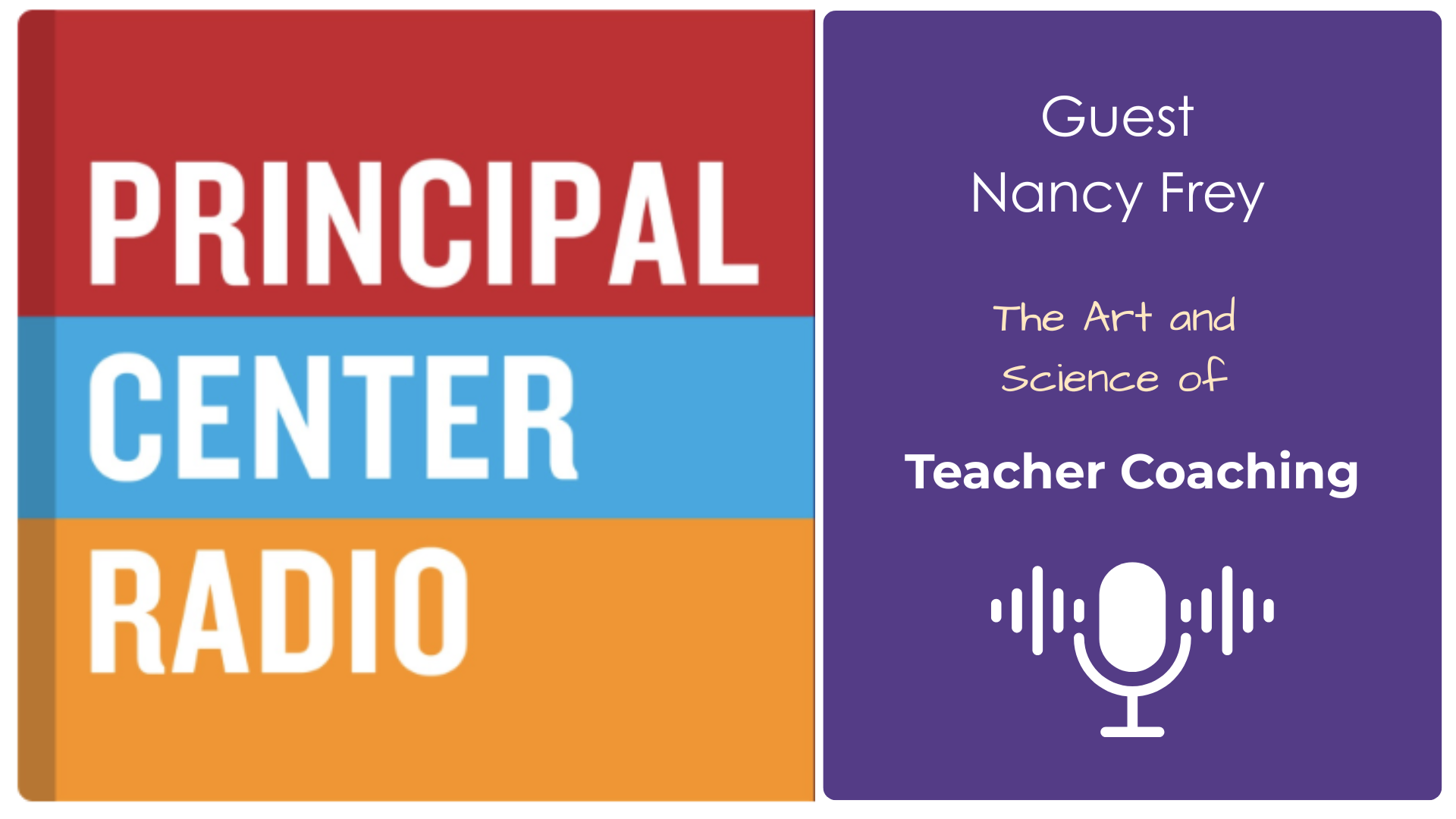   Principal Center Radio podcast: The Art and Science of Teacher Coaching 
May 2026