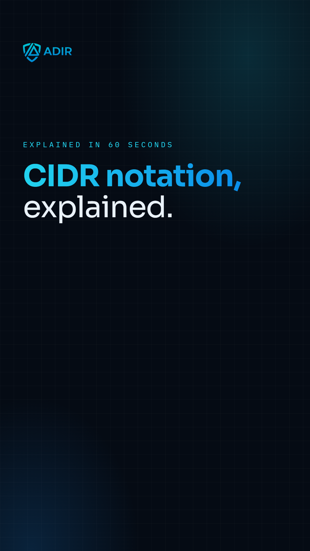 CIDR notation, explained