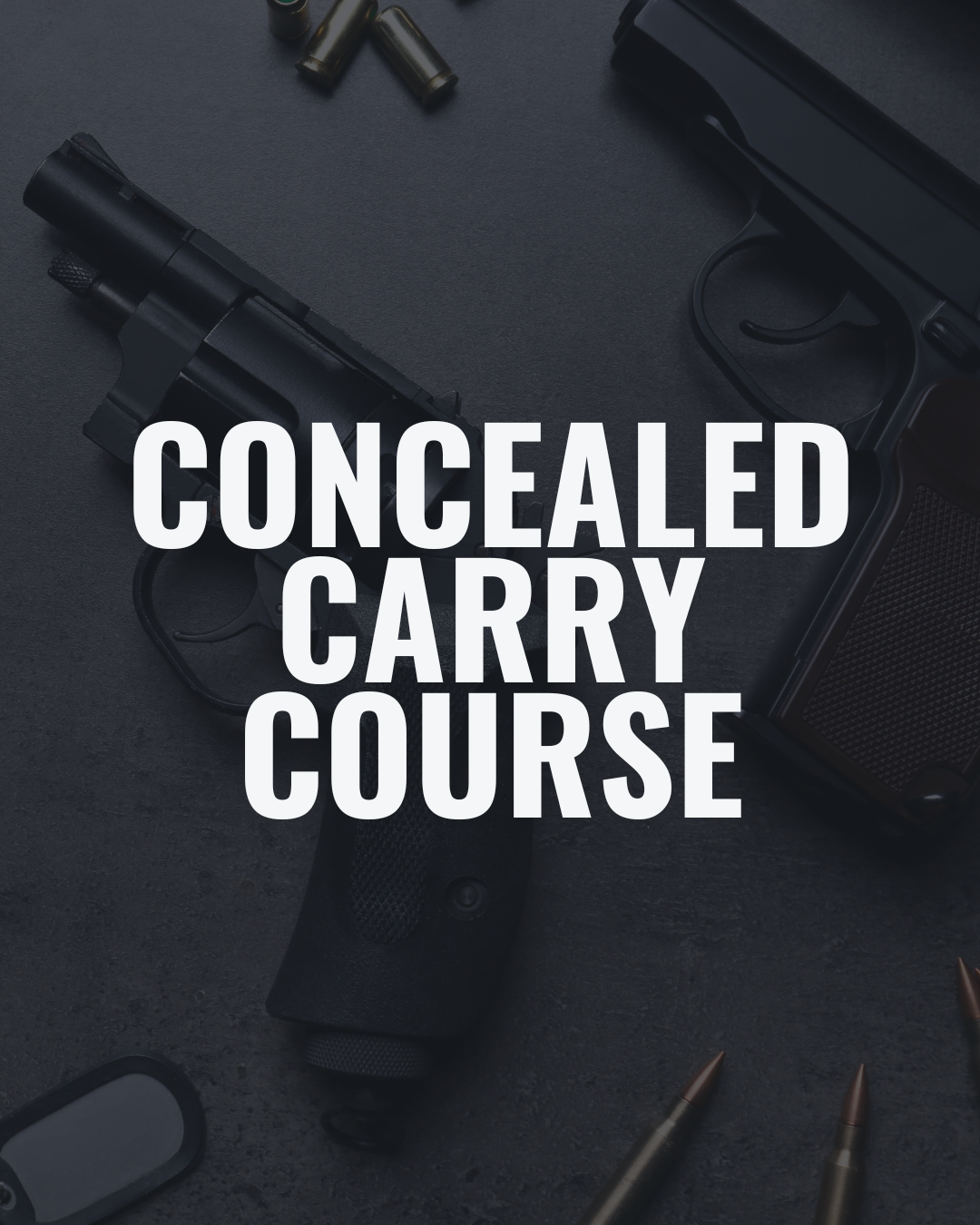 April 11th- Concealed Carry Course (General Public)