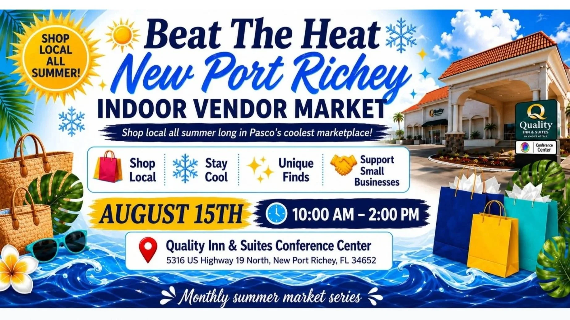 " Beat the heat New Port Richey indoor market"