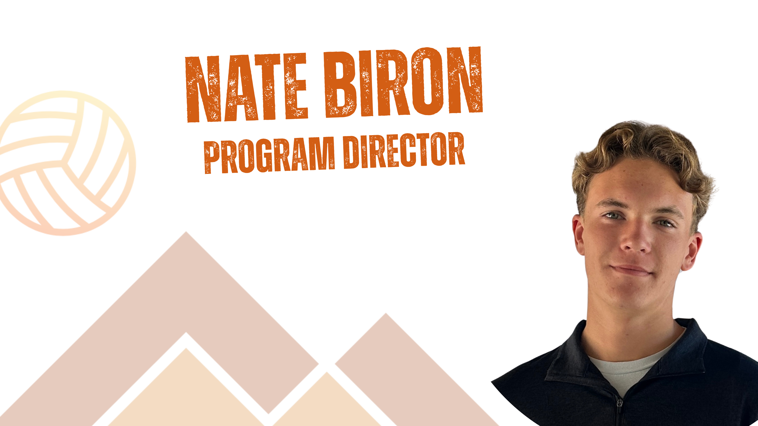 Digital graphic introducing Nate Biron, a volleyball coach, with a young male volleyball player in action preparing to serve, and a volleyball icon on the left side.