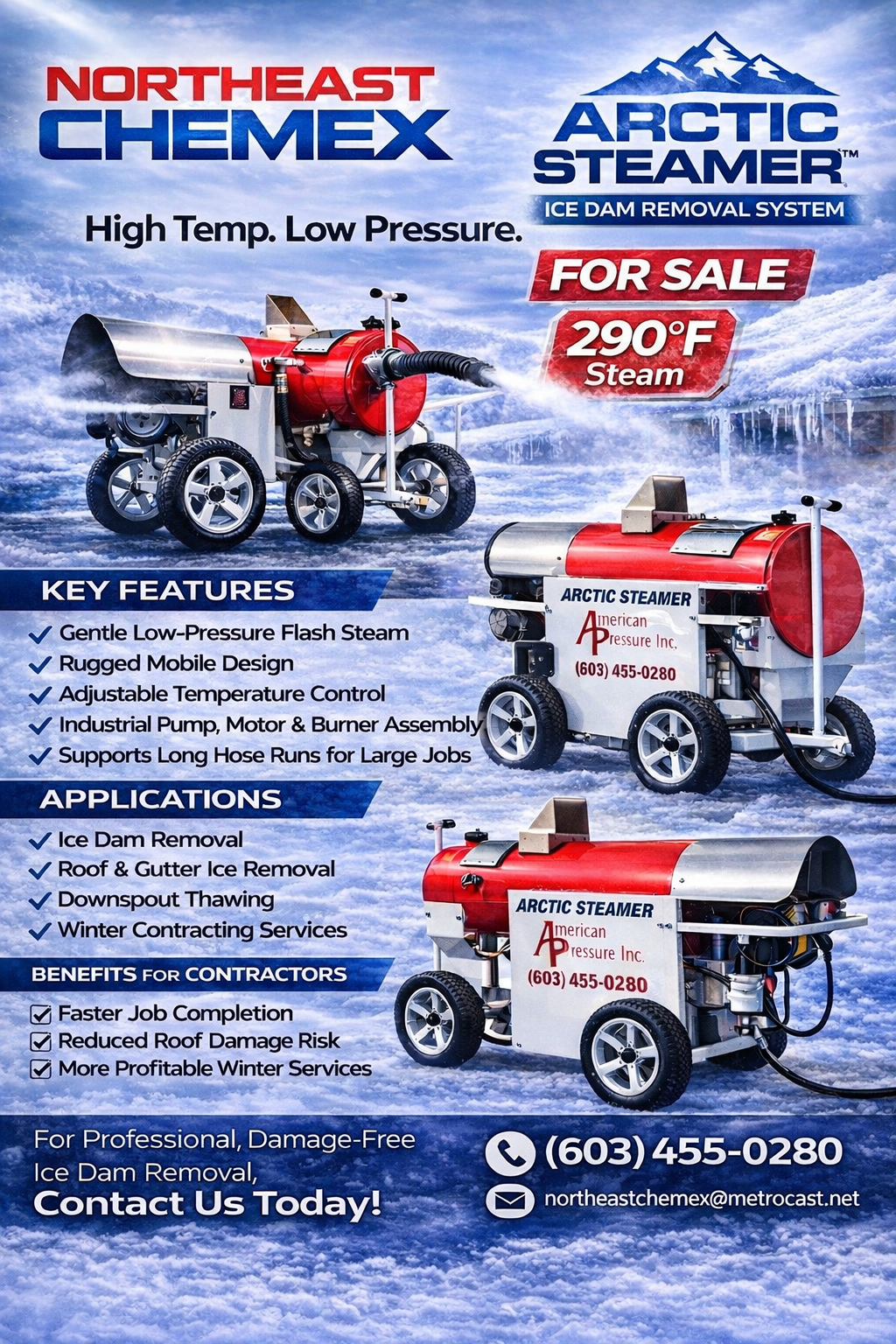 Advertisement for Arctic Steamer ice dam removal system featuring images of the equipment on icy background, highlighting key features, applications, and contact information.