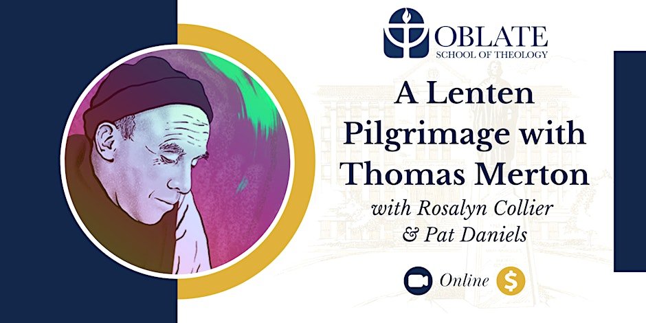 A Lenten Pilgrimage with Thomas Merton event image
