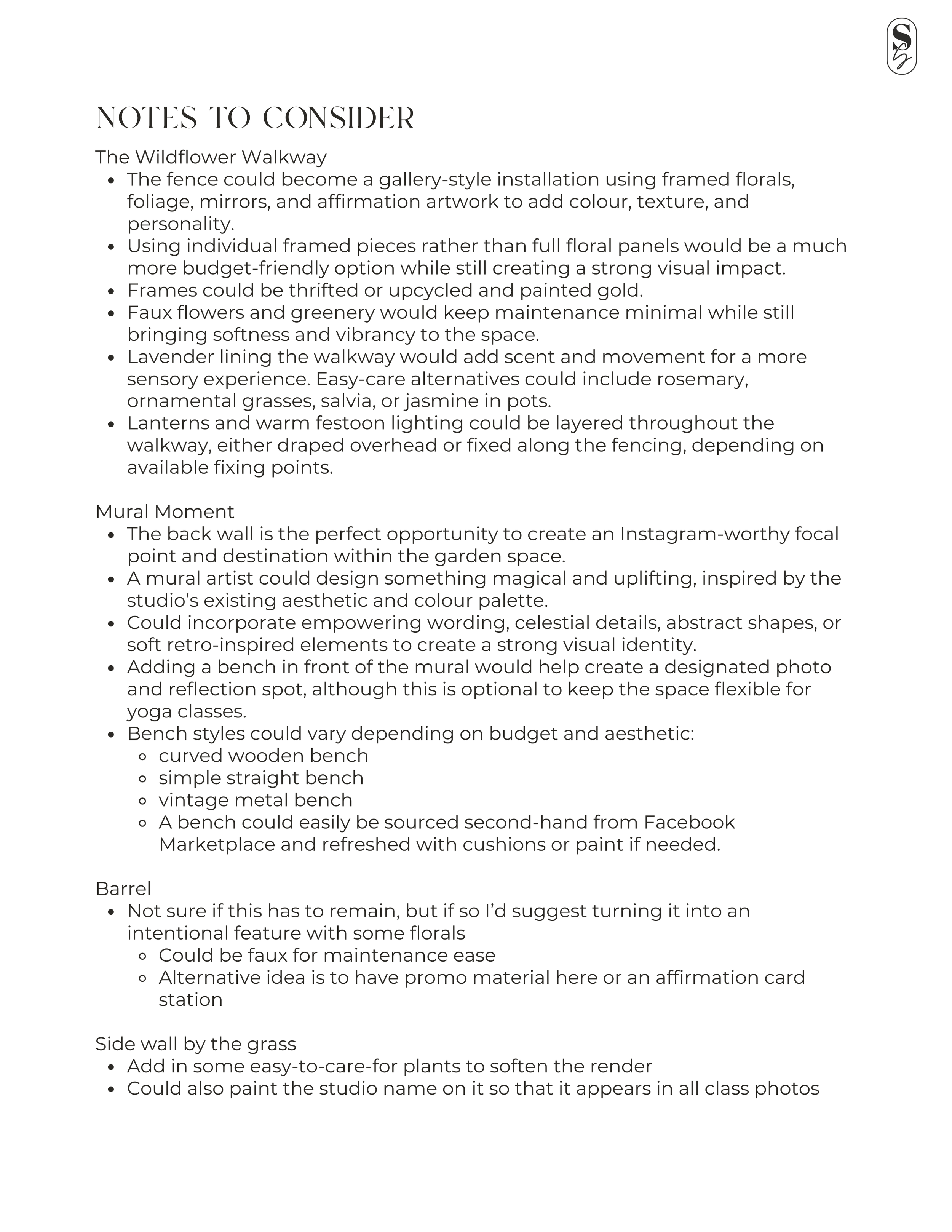 A page of written notes focusing on garden or outdoor space design ideas. The notes include suggestions for a walkway, mural, barrel, side wall by grass, and additional decorative elements and seating options.