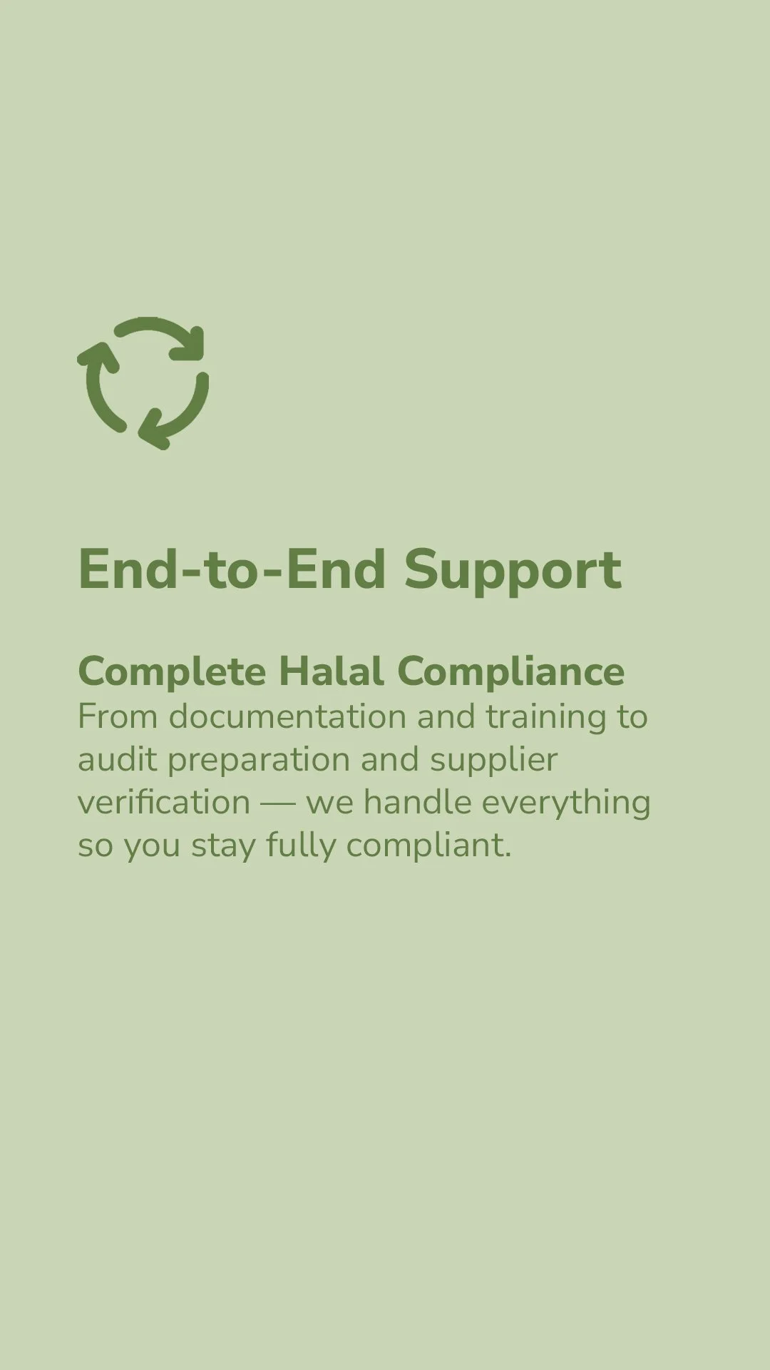 A light green informational flyer or brochure about end-to-end support for halal compliance, including documentation, training, audit preparation, and supplier verification.