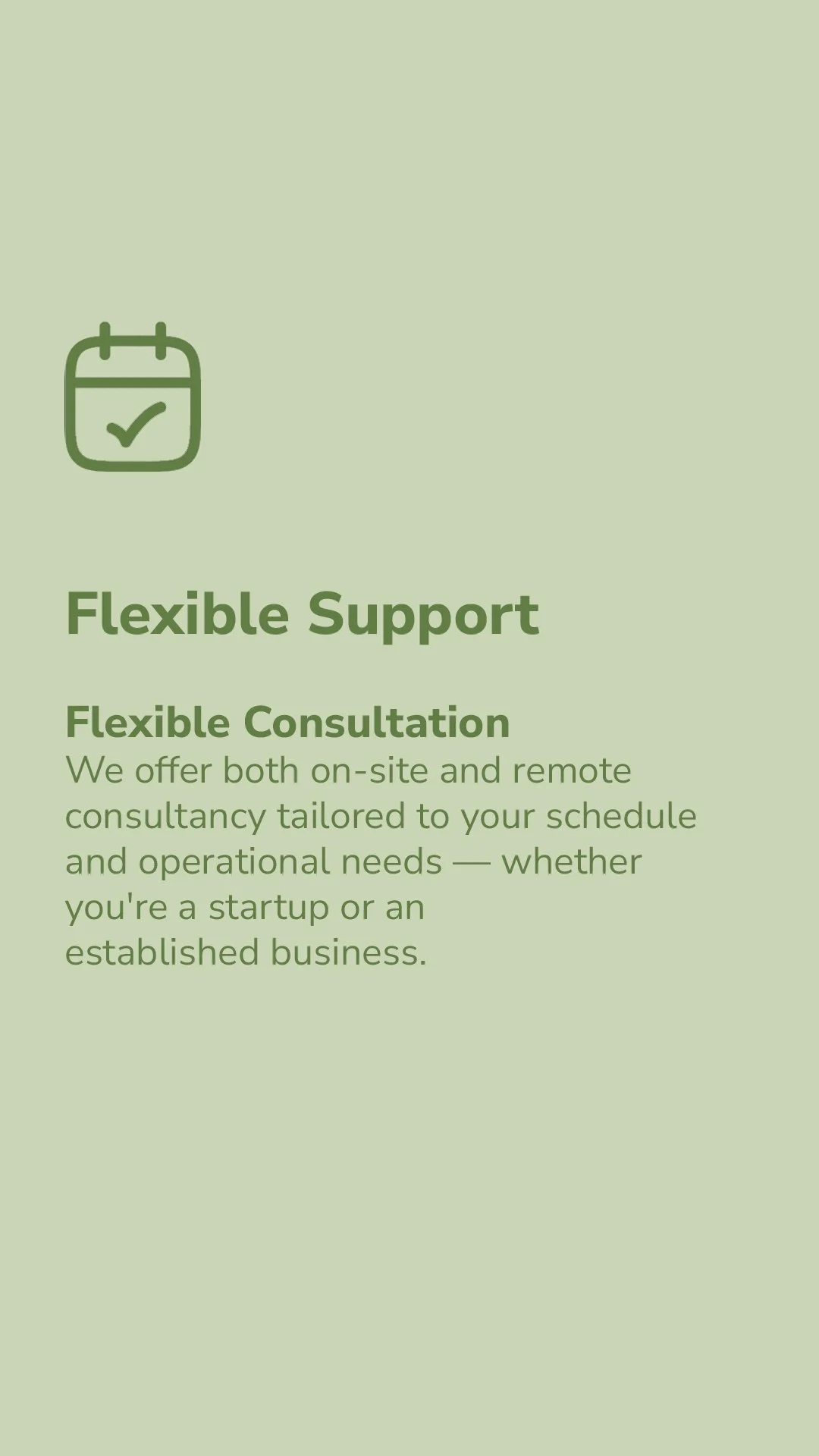 Green promotional flyer about flexible support and consultation services with an icon of a calendar and checkmark.