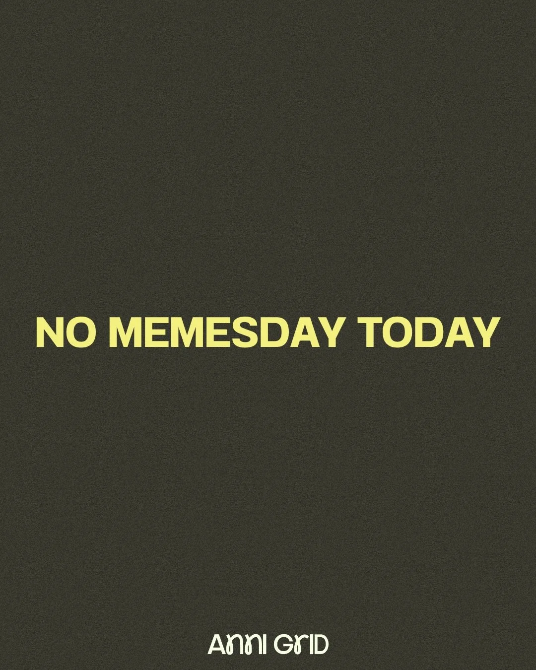 A bit dramatic 🥲 But it&rsquo;s time to move on from my beloved Memesday 🐛🦋