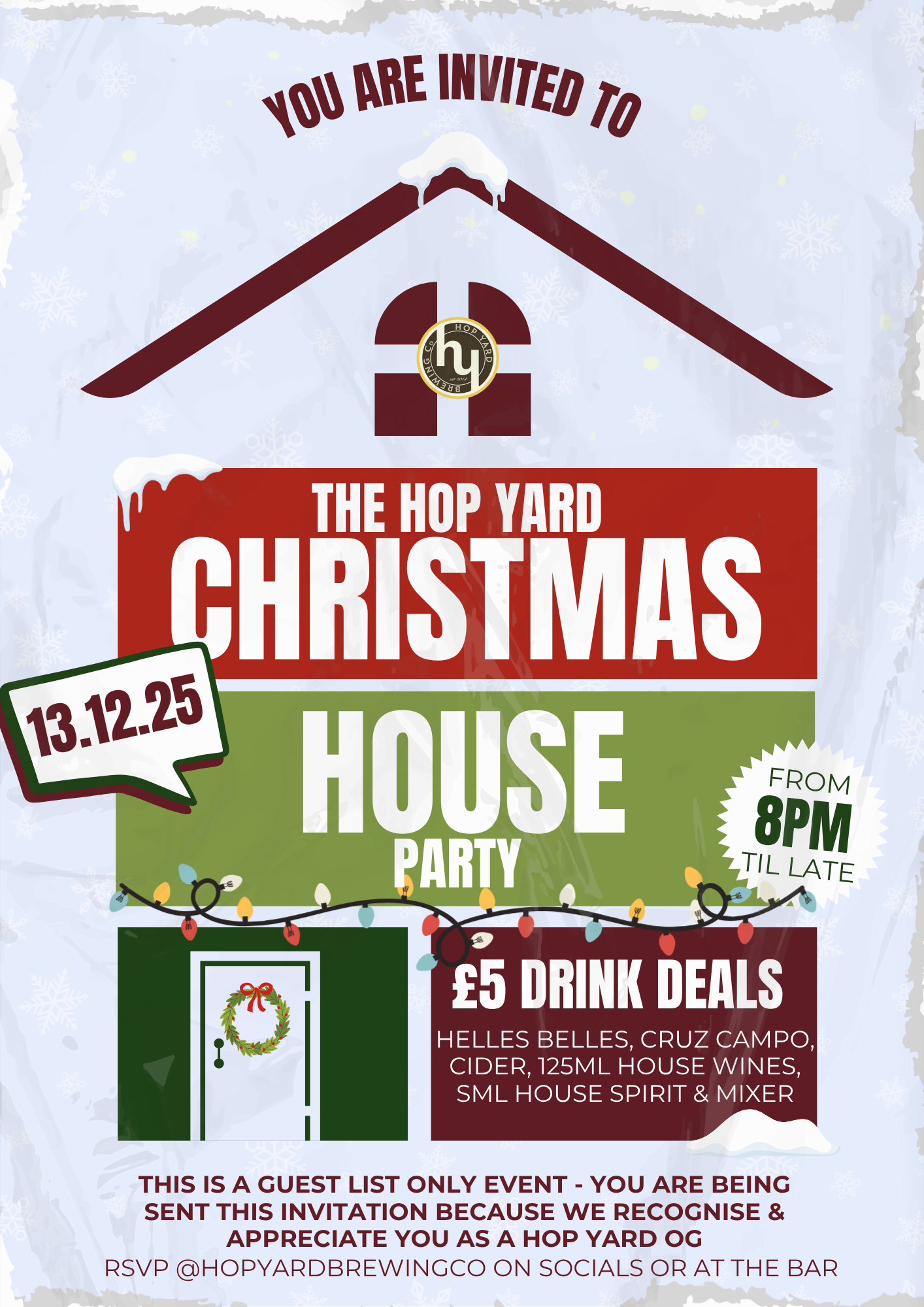 The Hop Yard Christmas House Party