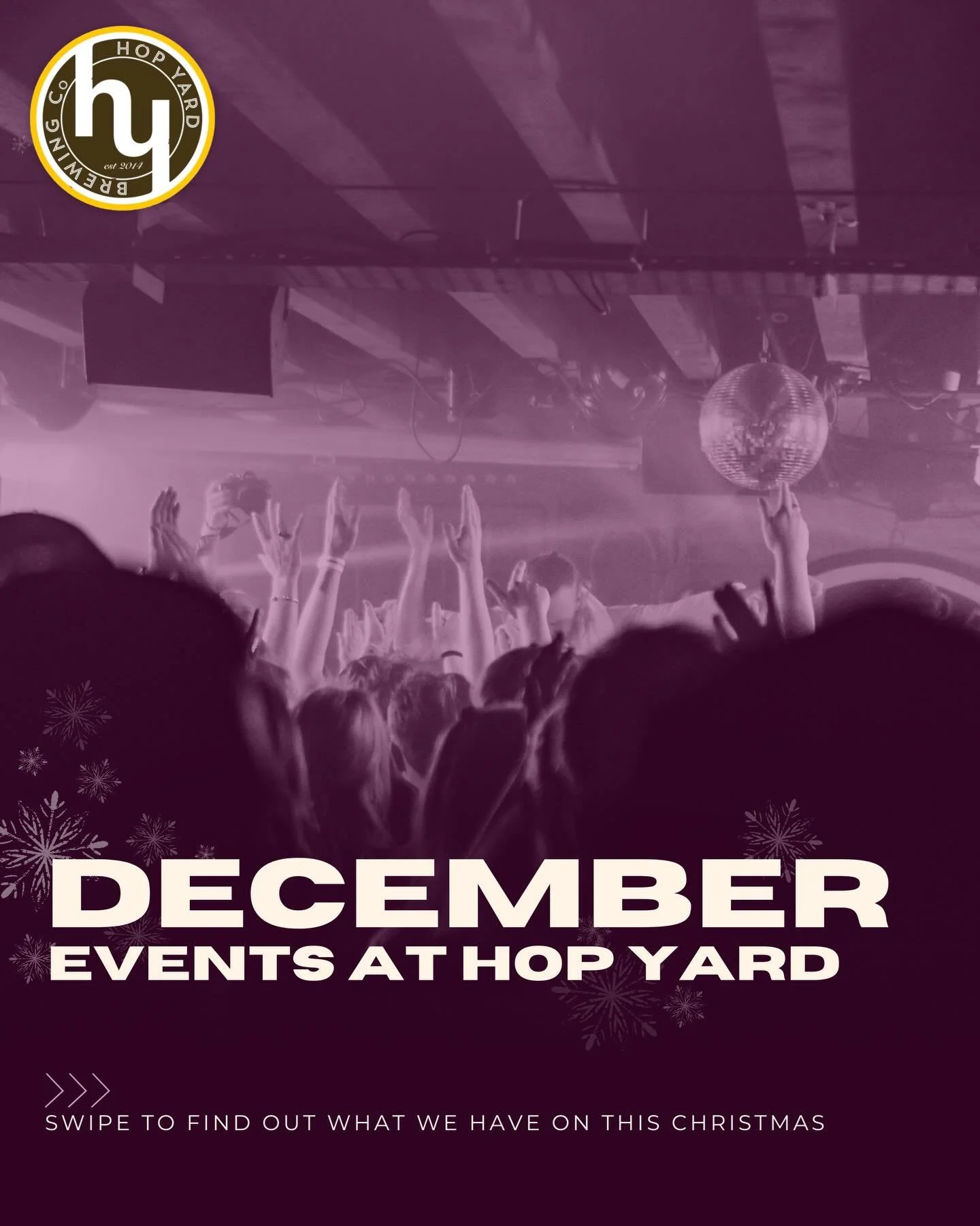 Happy December❄️✨ We have a super busy month coming up at Hop Yard, packed with fun &amp; festive events!🪩

Swipe to find out what&rsquo;s on - &lsquo;tis the season to party🤩🎄

#independentmusicvenue #craftbeers #cocktailbar #clubnights #pubgrub 