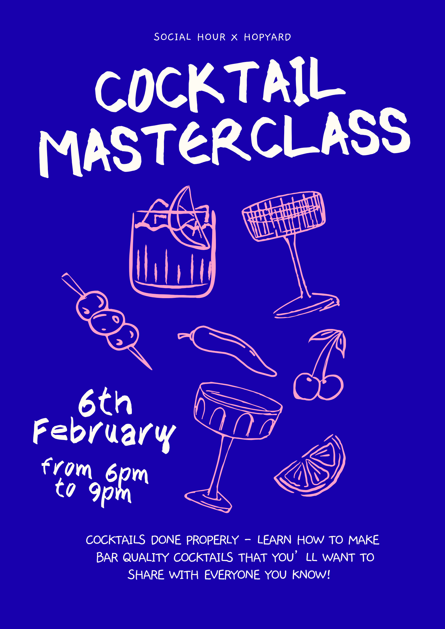 Cocktail Masterclass hosted by Social Hour