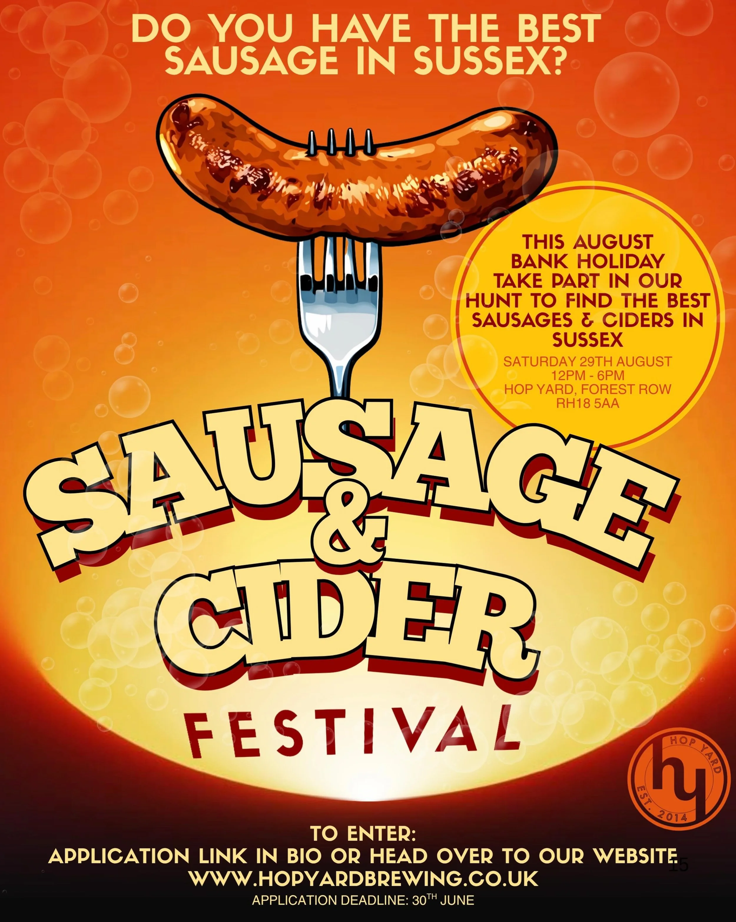 Do you make the best Sausage or Cider in Sussex?🌭🍎

This August bank holiday we are on the hunt to find the best Sausage and Cider in Sussex!

Join us on Saturday 29th August at Hop Yard in Forest Row for a day of top notch flavours, local producer
